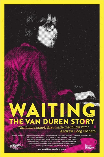 Waiting: The Van Duren Story Poster