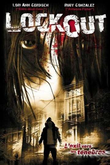 Lockout (2006) - Movie