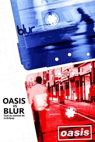 Oasis vs Blur  Duel at the Peak of Britpop Poster
