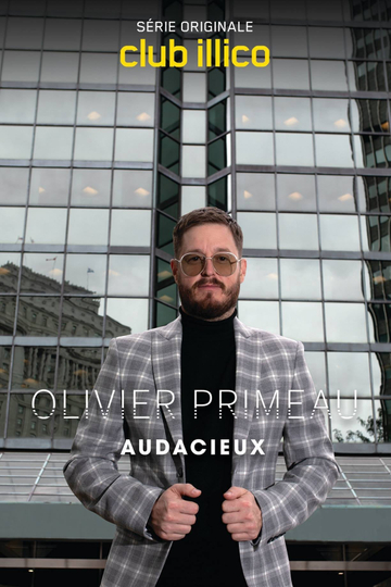 Olivier Primeau : audacieux Poster