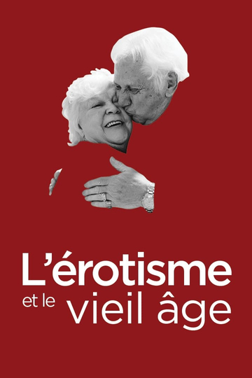 Lérotisme et le vieil âge