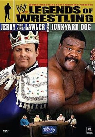 WWE Legends of Wrestling  Jerry the King Lawler and Junkyard Dog Poster