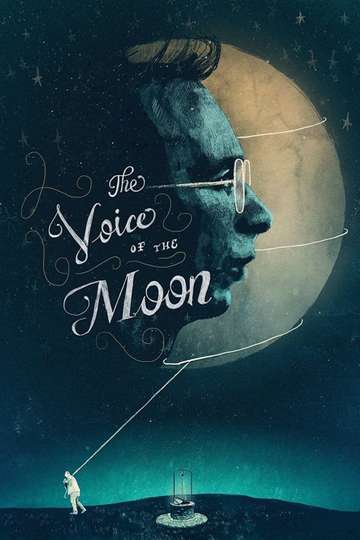 The Voice of the Moon Poster