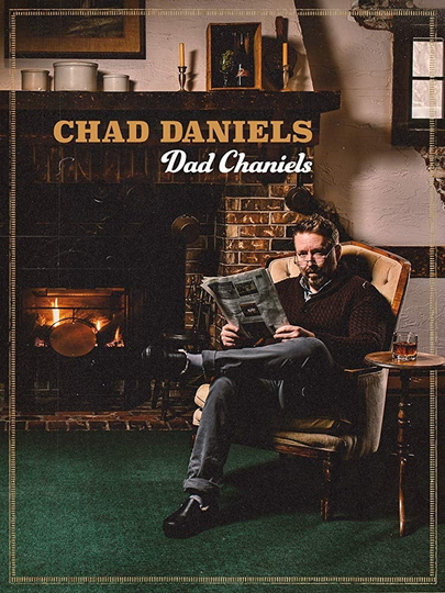 Chad Daniels Dad Chaniels