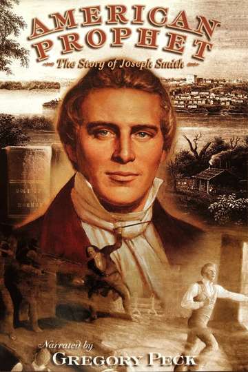 American Prophet  The Story of Joseph Smith