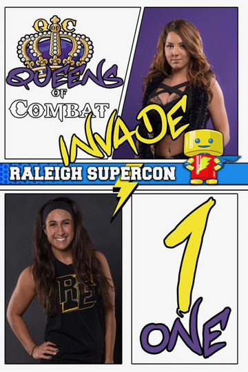 Queens of Combat Invade Supercon Night 1 Poster