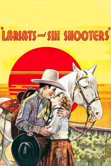Lariats and SixShooters Poster