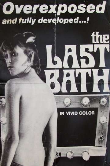 The Last Bath Poster
