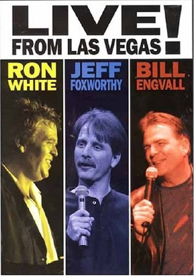 Ron White Jeff Foxworthy  Bill Engvall Live from Las Vegas