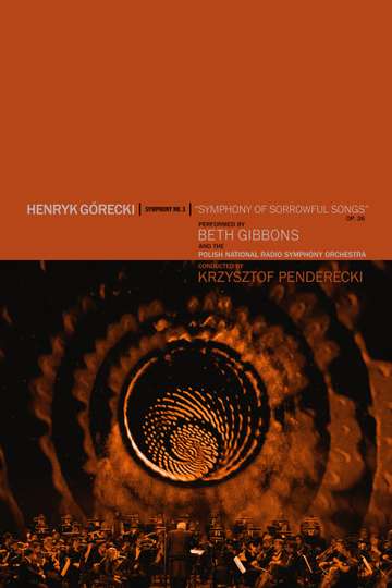 Beth Gibbons Henryk Górecki Symphony No 3 Symphony of Sorrowful Songs