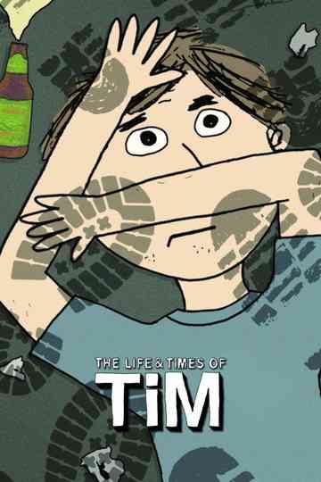 The Life & Times of Tim