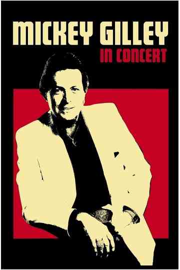 Mickey Gilley In Concert Poster