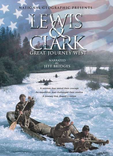 Lewis and Clark Great Journey West Poster