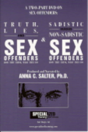 Truth Lies and Sex Offenders