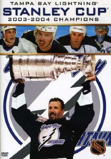 Tampa Bay Lightning  Stanley Cup 20032004 Champions