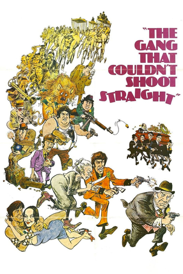 The Gang That Couldn't Shoot Straight Poster