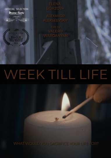 Week Till Life Poster