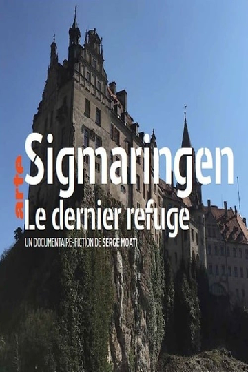 Sigmaringen, le dernier refuge