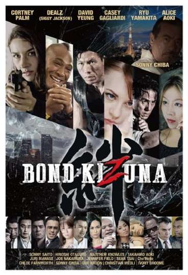 Bond of Justice Kizuna Poster