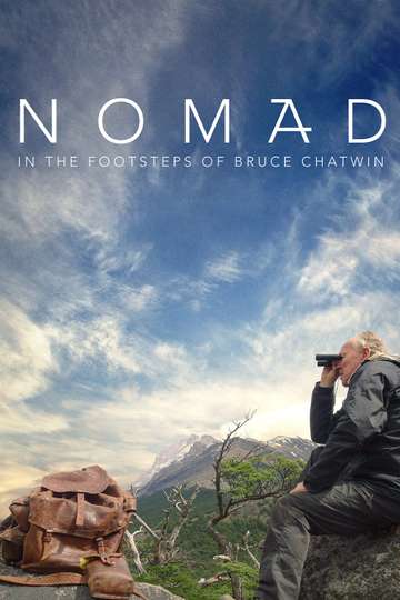 Nomad In the Footsteps of Bruce Chatwin Poster
