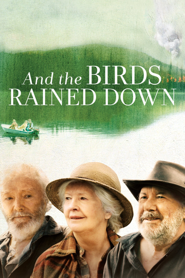 And the Birds Rained Down Poster