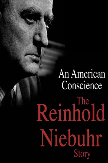 An American Conscience The Reinhold Niebuhr Story