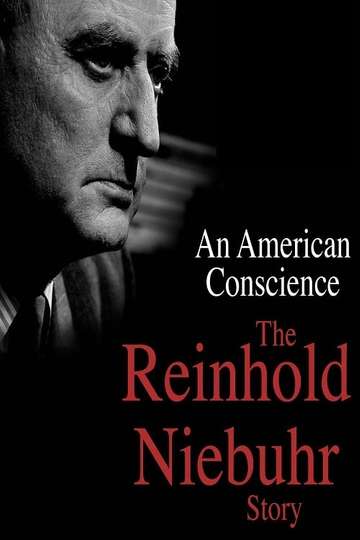 An American Conscience The Reinhold Niebuhr Story Poster