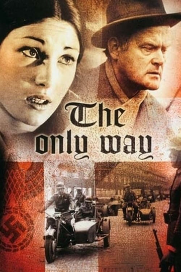 The Only Way Poster