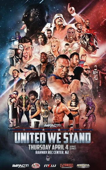 iMPACT Wrestling: United We Stand 2019 Poster