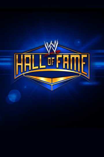 WWE Hall of Fame 2019 Poster