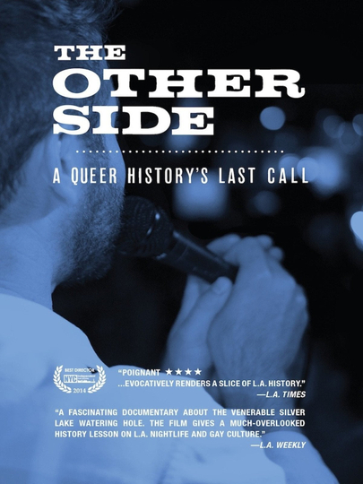 The Other Side A Queer Historys Last Call Poster