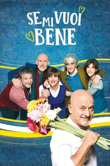 Se mi vuoi bene Poster