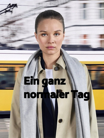 Ein ganz normaler Tag