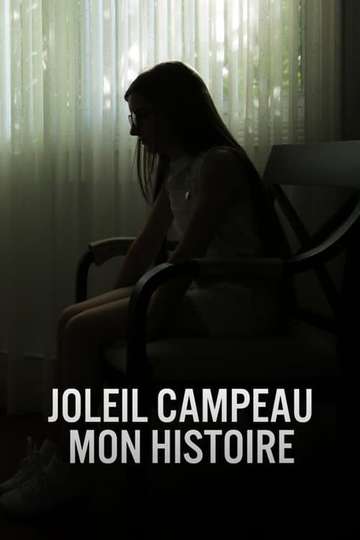Joleil Campeau  Mon histoire