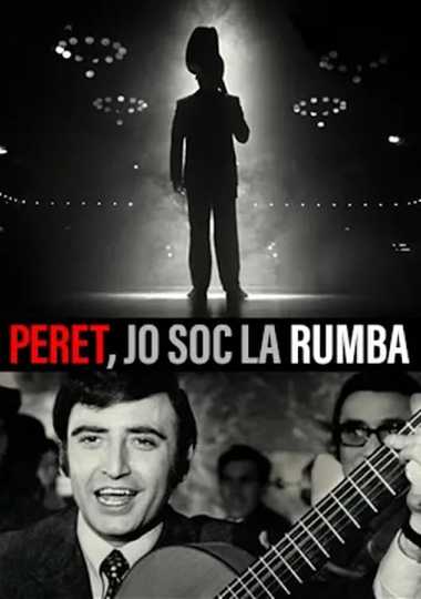 Peret: The King of the Gipsy Rumba Poster