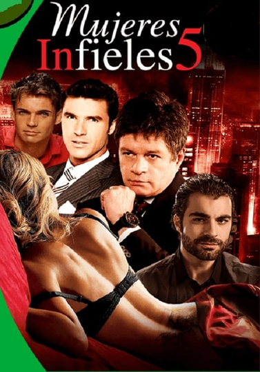 Mujeres infieles 5 Poster