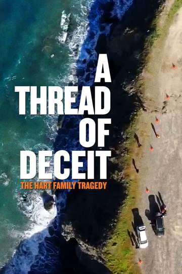 A Thread of Deceit The Hart Family Tragedy