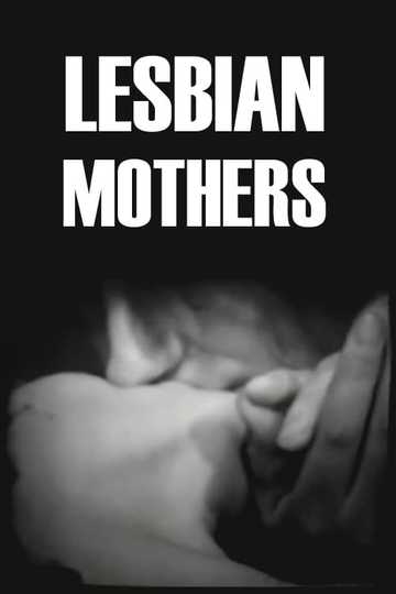 Lesbian Mothers Poster
