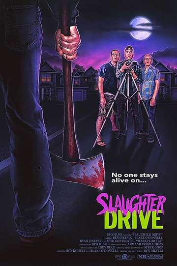 Slaughter Drive Poster