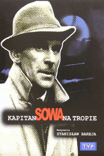 Kapitan Sowa na tropie Poster