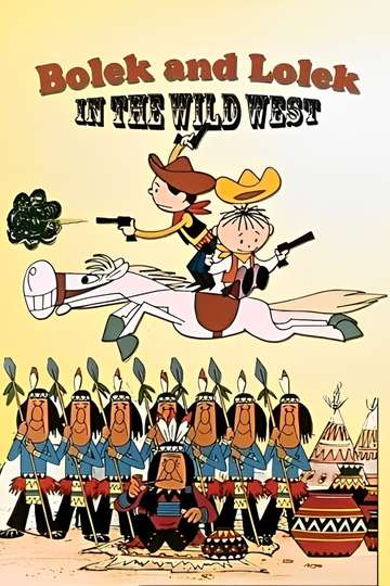 Bolek and Lolek in the Wild West Poster