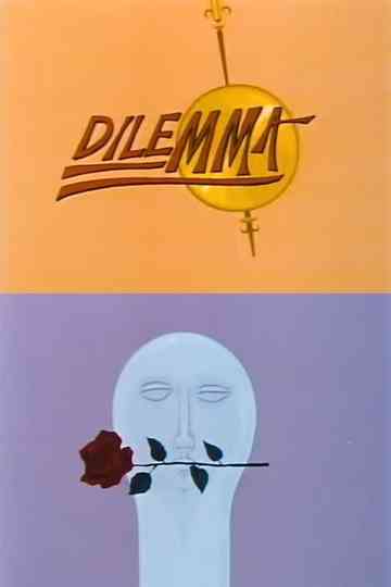 Dilemma Poster