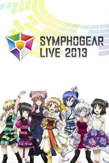 Symphogear Live 2013 Poster