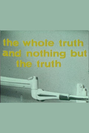 The Whole Truth and Nothing but the Truth Poster