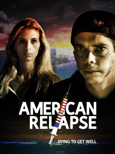 American Relapse Poster