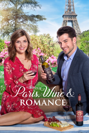 Paris, Wine & Romance Poster