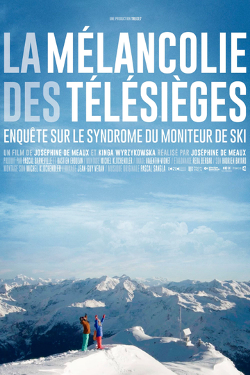 La mélancolie des télésièges