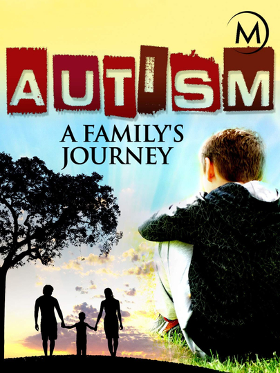 Autism A Familys Journey