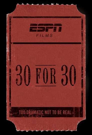 30 for 30: Seau - Film Documentary (2019) Cast and Crew