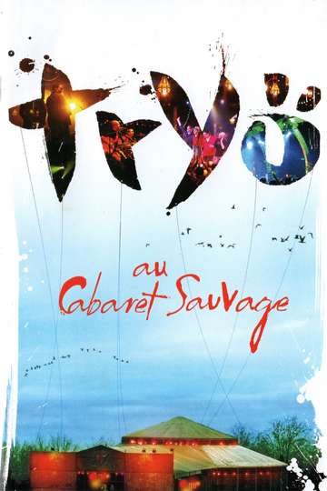 Tryo Au Cabaret Sauvage Poster